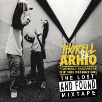 We Got (2007) - Thorell & Arhio & Just-M-Prove