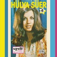 Neredesin Nazlı Yarim - Hülya Süer