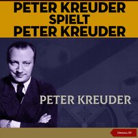 Foxtrott Medley: Was Du Mir Erzählt Hast von Liebe und Treu' (Alles Lüge) - Ich Wolt', Ich Wär' Ein Huhn - Musik, Musik, Musik! - Peter Kreuder