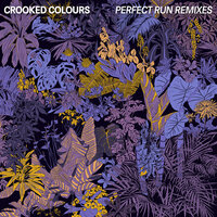 Perfect Run - Crooked Colours & Yuksek
