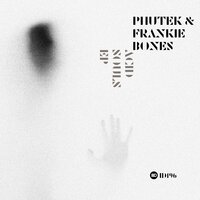 Acid Souls - Phutek & Frankie Bones