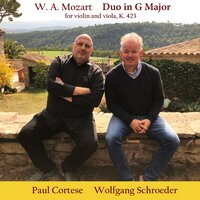 I. Allegro, Duo for violin & viola in G Major, K.423 - Paul Cortese & Wolfgang Schroeder & Вольфганг Амадей Моцарт