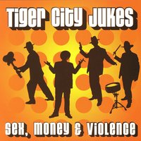 Heartbroken Blues - Tiger City Jukes