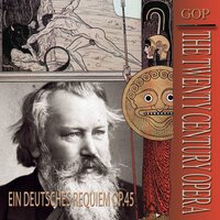 Ein deutsches Requiem, Op.45, IJB 28 "A German Requiem": Denn wir haben hie keine bleibende Statt. Andante - New York Philharmonic Orchestra & Bruno Walter & George London & Westminster Chorus & Иоганнес Брамс