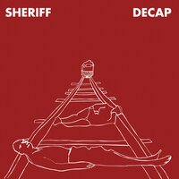 Decap - Sheriff