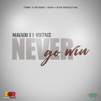 Never Go Win - Mavado