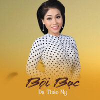 Bội Bạc - Dạ Thảo My & Star Online