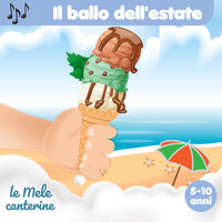 Il ballo dell'estate - Le mele canterine