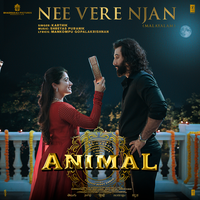 Nee Vere Njan (From "Animal") - Karthik