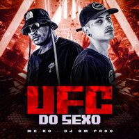Ufc do Sexo - MC RD & DJ BM PROD