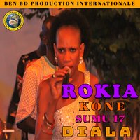 Diala, Pt: 2 - Rokia Kone