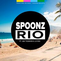 Rio - Spoonz & Soulshaker & JD Rox & Ami Thomson