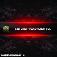 Peaceful Evening - Matt Ether