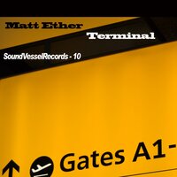 Terminal - Matt Ether