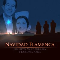 Misa de Gallo - Juanito Valderrama & Dolores Abril & Juanito Valderrama, Dolores Abril