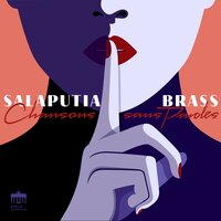 Sept chansons, FP 81: VII. Luire - Salaputia Brass & Франсис Пуленк